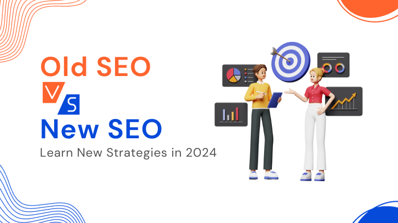 Old SEO vs. New SEO